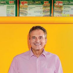Fred DeLuca - Founder of Subway