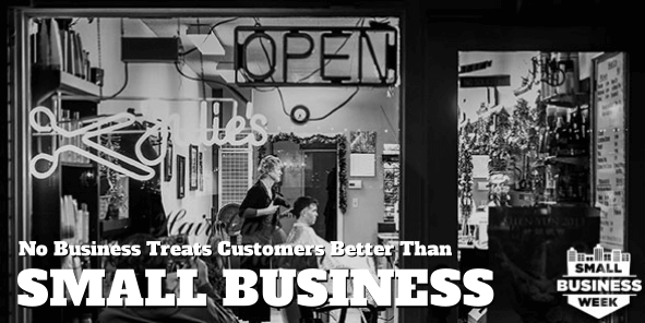 Image for small business week of a salon saying no business treats customers better than small business